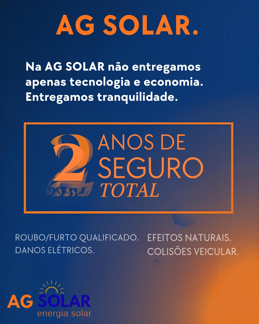 2 anos de seguro total AG Solar